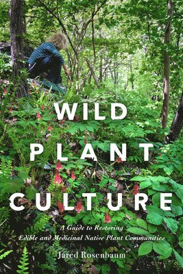 Wild Plant Culture 1