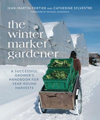 bokomslag The Winter Market Gardener