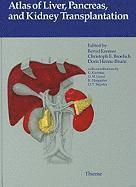bokomslag Atlas of Liver, Pancreas, and Kidney Transplantation