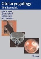 Allen M. Seiden, Thomas A. Tami - Otolaryngology: The Essentials, Häftad