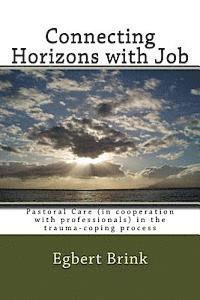 Egbert Brink - Connecting Horizons with Job, Häftad