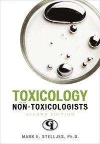 bokomslag Toxicology for Non-Toxicologists