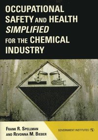 bokomslag Occupational Safety and Health Simplified for the Chemical Industry