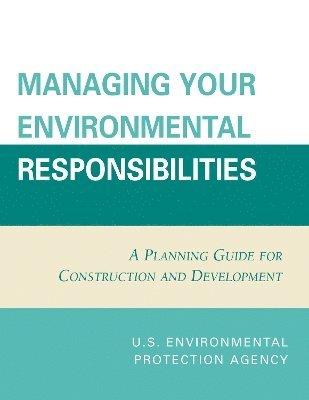 Managing Your Environmental Responsibilities 1