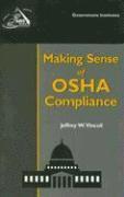 bokomslag Making Sense of OSHA Compliance