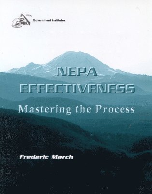 Frederic March - NEPA Effectiveness, Häftad