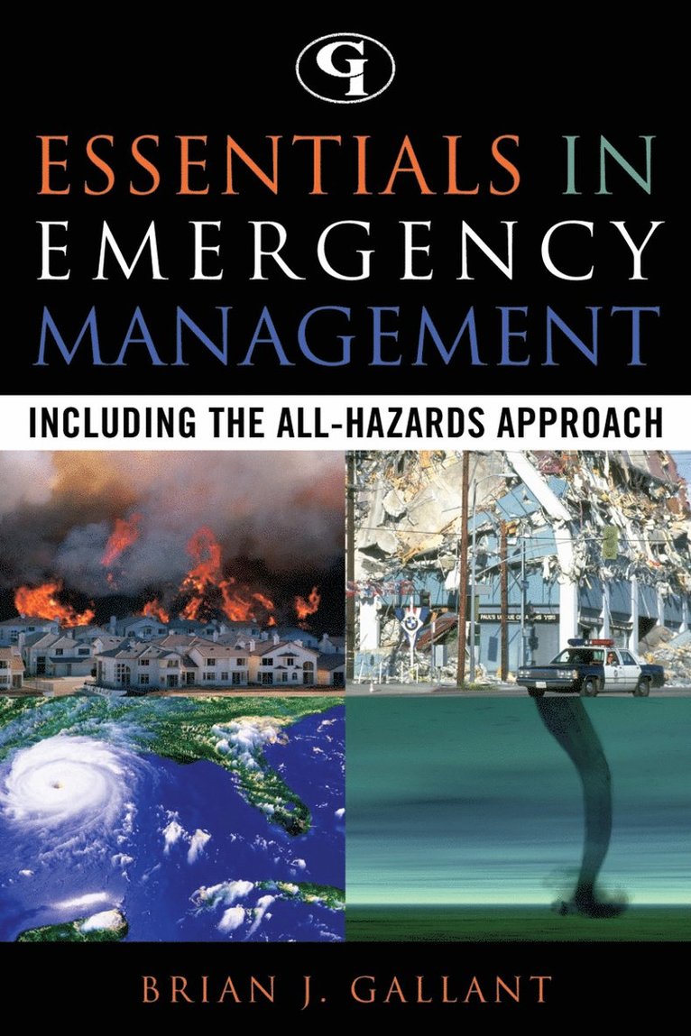 Brian J. Gallant - Essentials in Emergency Management, Häftad