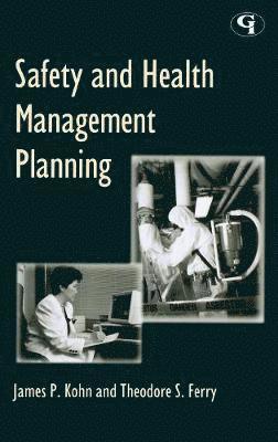 Safety and Health Management Planning 1