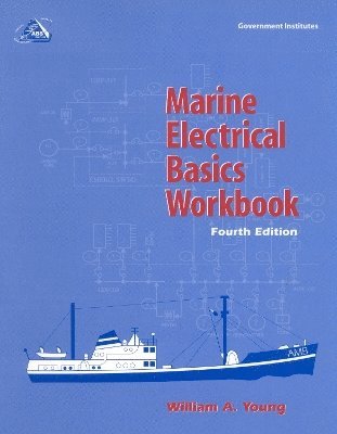 William A. Young, William a. Young - Marine Electrical Basics Workbook, Häftad