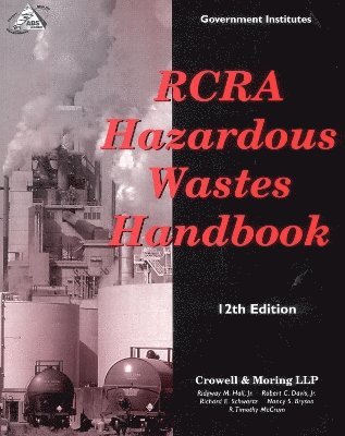 bokomslag RCRA Hazardous Wastes Handbook
