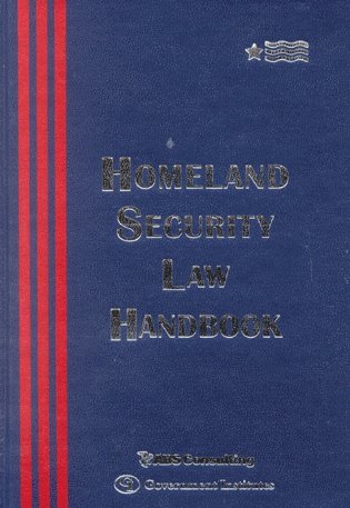 bokomslag Homeland Security Law Handbook