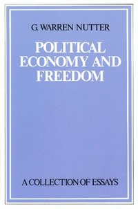 bokomslag Political Economy & Freedom