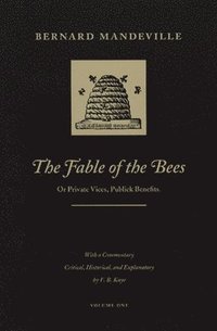 bokomslag The Fable of the Bees: In Two Volumes