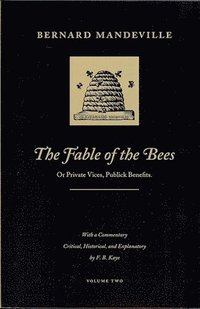 bokomslag The Fable of the Bees: Volume 2 CL
