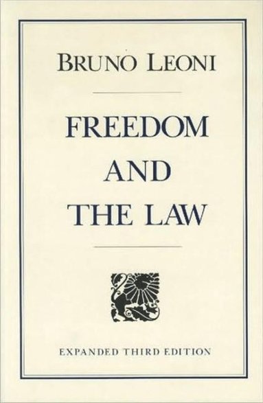 bokomslag Freedom and the Law