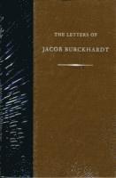 bokomslag Letters of Jacob Burckhardt