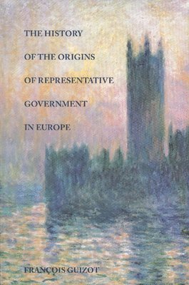 History of the Origins of Representative Government in Europe 1