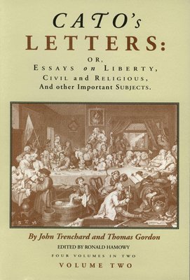 bokomslag Cato's Letters: Essays in Liberty