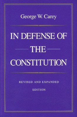 In Defense of the Constitution, 2nd Edition 1