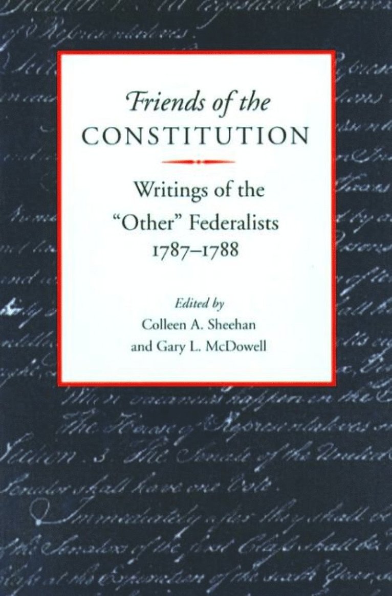 Friends of the Constitution 1