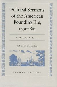 bokomslag Political Sermons of the American Founding Era, 1730-1805
