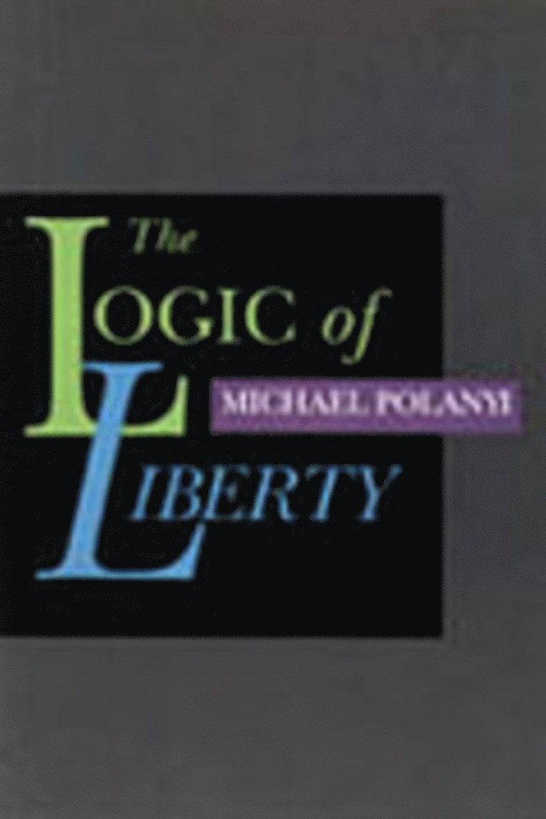 Logic of Liberty 1