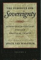 bokomslag The Struggle for Sovereignty: Seventeenth-Century English Political Tracts