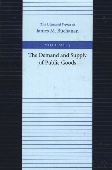 bokomslag Demand & Supply of Public Goods