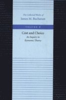 bokomslag Cost & Choice -- An Inquiry in Economic Theory