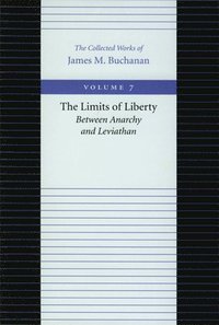 bokomslag Limits of Liberty -- Between Anarchy & Leviathan