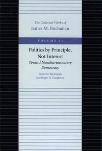 bokomslag Politics by Principle, Not Interest Toward Nondiscriminatory Democracy