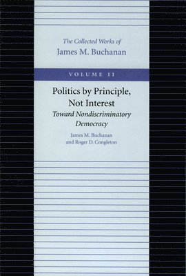 Politics by Principle, Not Interest Toward Nondiscriminatory Democracy 1
