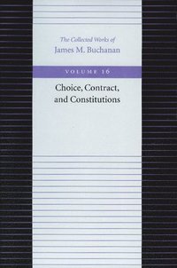 bokomslag Choice, Contract & Constitutions