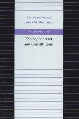 bokomslag Choice, Contract & Constitutions