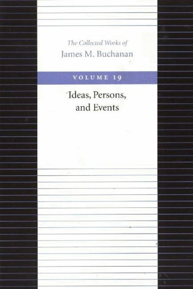 James Buchanan - Ideas, Persons & Events, Inbunden