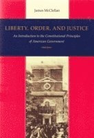 Liberty, Order & Justice 1