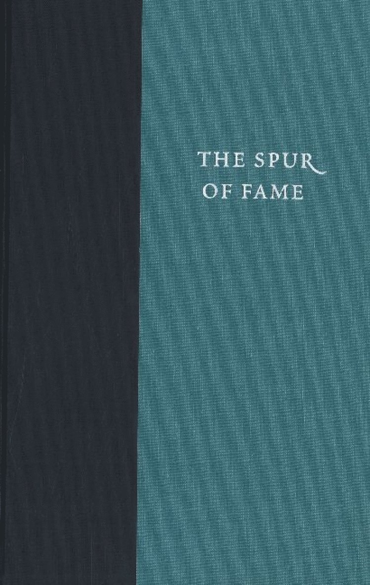John A Schutz, Douglass Adair, John A. Schutz - Spur of Fame, Inbunden