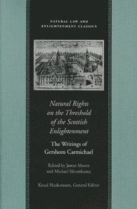 bokomslag Natural Rights on the Threshold of the Scottish Enlightenment