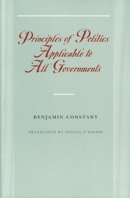 Principles of Politics Applicable to All Governments 1