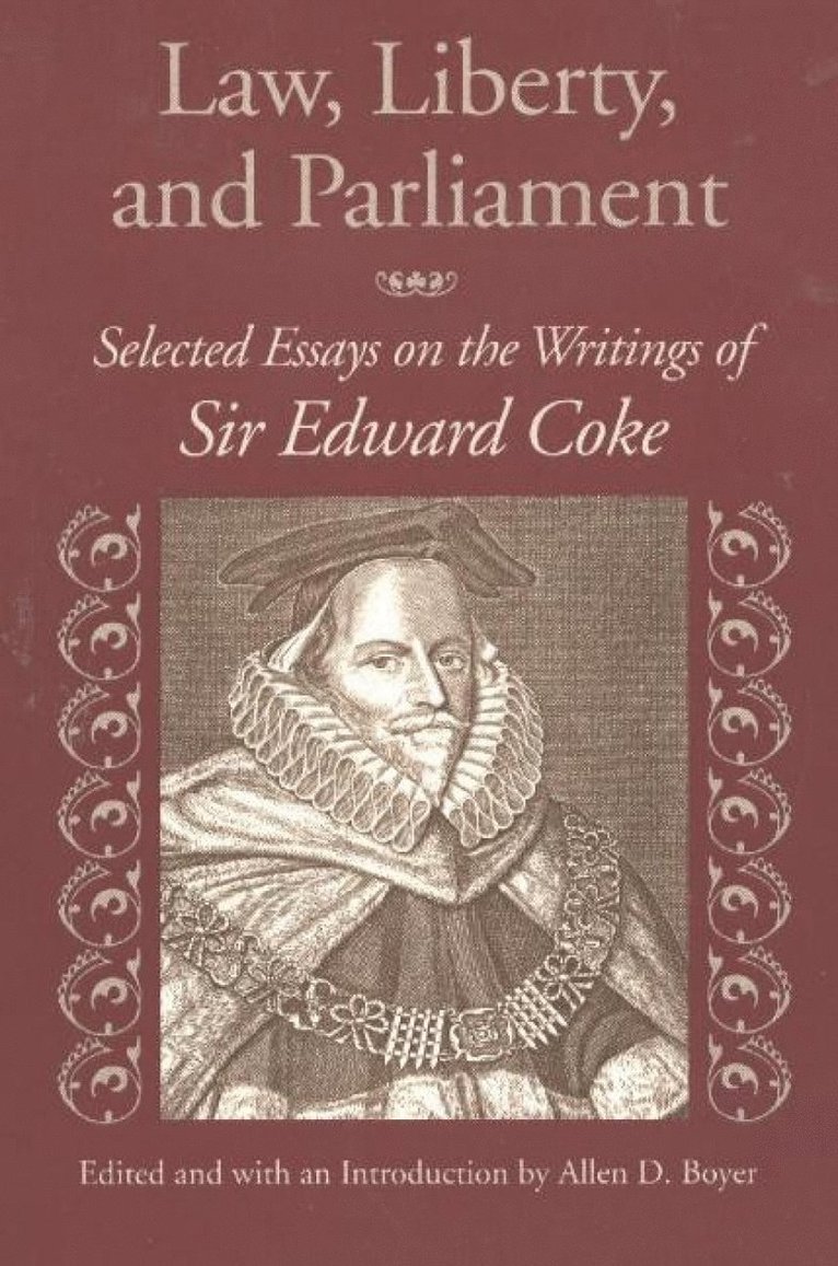 Allen D Boyer, Allen D. Boyer - Law, Liberty, & Parliament, Häftad