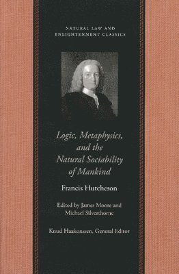 Logic, Metaphysics & the Natural Sociability of Mankind 1