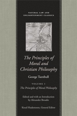Principles of Moral and Christian Philosophy Vol I: v.1 1
