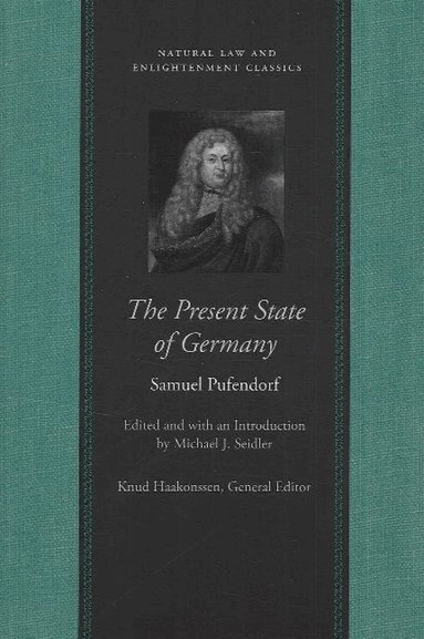 Samuel Pufendorf - Present State of Germany, Häftad