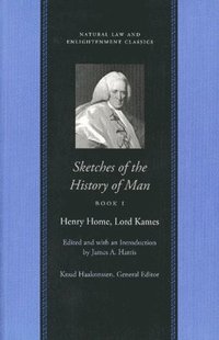 bokomslag Sketches of the History of Man -- 3-Volume Set