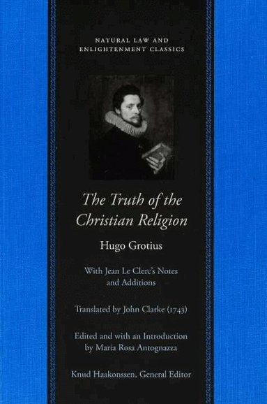 Hugo Grotius - Truth of the Christian Religion, Häftad