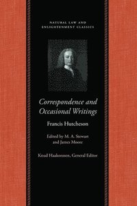 bokomslag Correspondence & Occasional Writings of Francis Hutcheson