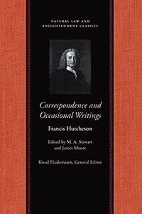 bokomslag Correspondence & Occasional Writings of Francis Hutcheson