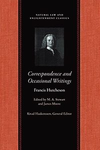 bokomslag Correspondence & Occasional Writings of Francis Hutcheson