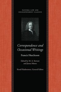 bokomslag Correspondence & Occasional Writings of Francis Hutcheson