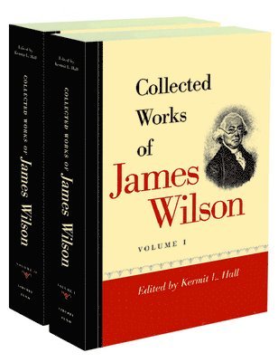 bokomslag Collected Works of James Wilson -- Two Volume Set